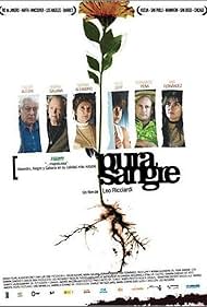 Pura sangre (2006)