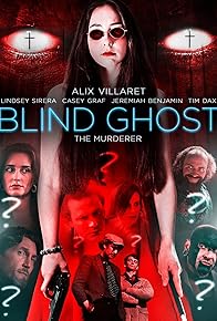 Primary photo for Blind Ghost