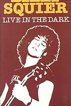 Billy Squier: Live in the Dark (1982)