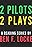 2 Pilots, 2 Plays