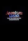 America's Game: The Super Bowl Champions (2006)