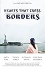 Hearts That Cross Borders (2017)