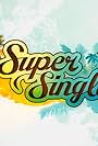 Super Single (2009)