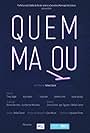 Quem Matou (2019)