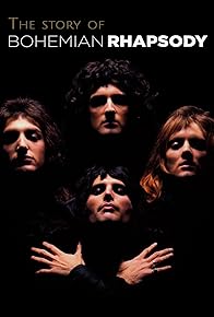 Primary photo for The Story of Bohemian Rhapsody