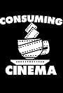 Consuming Cinema (2020)