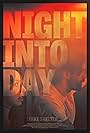 Night Into Day (2020)