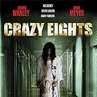 Crazy Eights (2006)