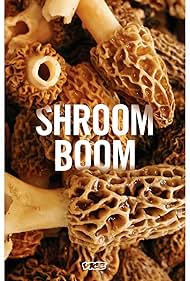 Shroom Boom (2016)