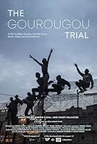 The Gourougou Trial