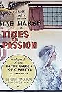 Laska Winter, Ben Hendricks Jr., and Mae Marsh in Tides of Passion (1925)
