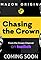 Chasing the Crown: Dreamers to Streamers's primary photo