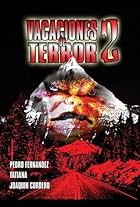 Vacaciones de terror 2