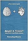 Jimmy & Tommy: Scenes from a Neurodiverse Romance (2016)