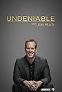 Undeniable with Joe Buck (2015)