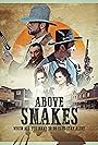 Above Snakes (2022)