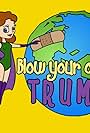 Blow Your Own Trumpet (2016)