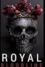 Royal Bloodline (2025)