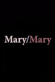 Primary photo for Mary/Mary