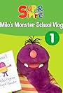 Milo's Monster School Vlog 1 - Super Simple (2019)