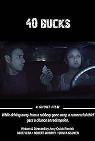 Mike Vera and Sonya Nguyen in 40 Bucks (2018)