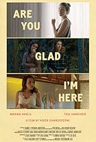 Are You Glad I'm Here (2018)