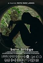 Burn Bridge