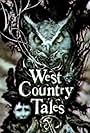 West Country Tales (1982)