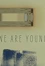 We Are Young (2012)