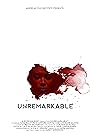 Unremarkable (2016)