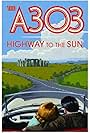 A303: Highway to the Sun (2011)