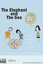 The Elephant and the Sea (2007)