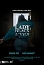 Lady Black Eyes (2018)
