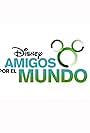 Disney - Amigos por el mundo: La voz (2011)