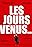 Les jours venus