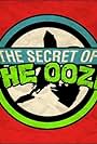 Chikara: The Secret of the Ooze (2016)