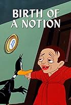 Birth of a Notion (1947)