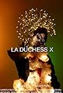 La Duchesse X (2015)