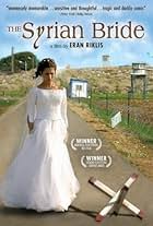 Syrian Bride (2004)