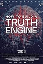 How to Build a Truth Engine