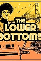 The Lower Bottoms (2021)