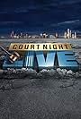 Court Night Live (2022)