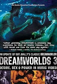 Dreamworlds 3: Desire, Sex & Power in Music Video (2007)