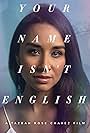 Chelsey Luger in Your Name Isn't English (2018)