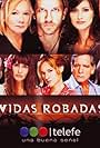 Vidas robadas (2008)