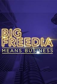 Big Freedia Means Business (2023)