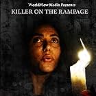 Killer on the Rampage (2017)