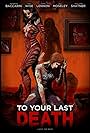 To Your Last Death (2019)