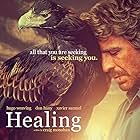 On a Wing and a Prayer: The Making of 'Healing' (2014)