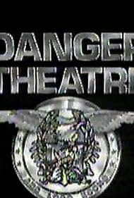 Danger Theatre (1993)